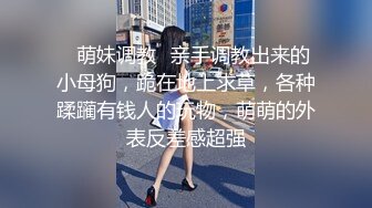 超级高颜值美女『小蓝』大尺度性爱私拍流出的!