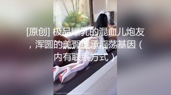 长沙师范学妹穿情趣自己动