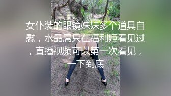 【自拍泄密】外站新品流出❤️丰韵美女与精瘦男友日常啪啪视频骚气母狗玩的很开