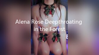 Alena Rose Deepthroating in the Forest