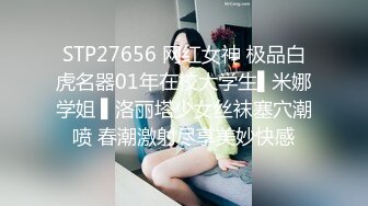 极品妹子口交身材皮肤绝对一流-大二-大学生-妹妹