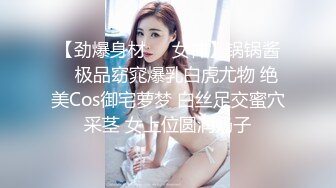 反差JK小母狗✅邻家乖乖清纯美少女 全程被干到神志不清 在大鸡巴爸爸的鸡巴下变成淫荡的骚母狗 爽叫不停