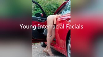 Young Interracial Facials