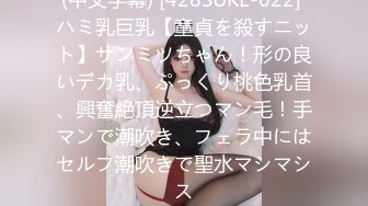 [MP4/ 1.09G]第一女探花震撼回归11.30 真实路边大理石店勾搭男老板 不幸遇上了秒射男 干了几下就射了