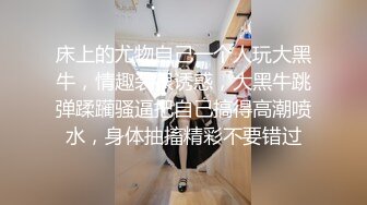 【新片速遞】女：不要，射嘴里，舔舔我的屄，一定要射嘴里，啊啊啊啊啊爽，舔舔我，我要喷水 男：射了再来一次，爽吗舒服吗！[422M/MP4/03:54]